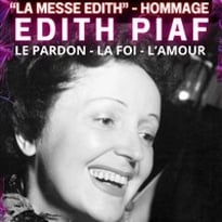 La messe Edith : Hommage à Edith Piaf