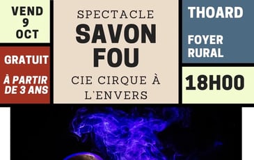 Spectacle - Savon Fou