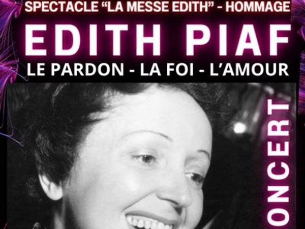 La Messe Edith : Hommage à Edith Piaf